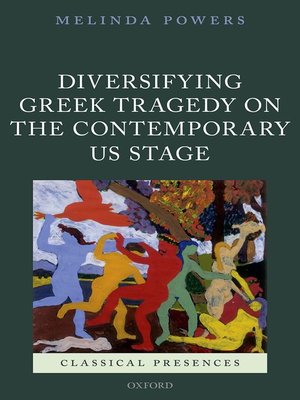 cover image of Diversifying Greek Tragedy on the Contemporary US Stage